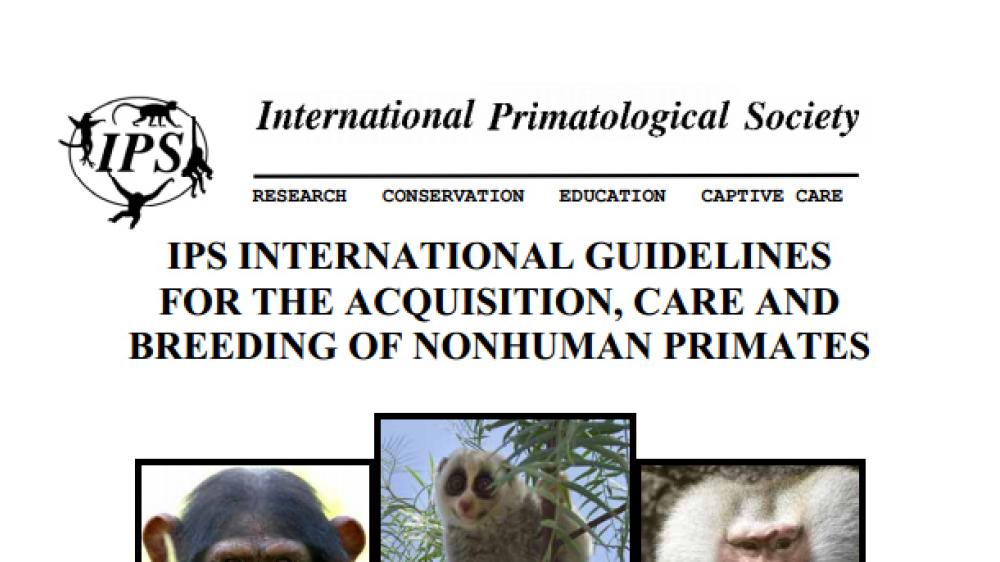 Cover photo of IPS guidelines for the acquisition, care and breeding of nonhuman primates
