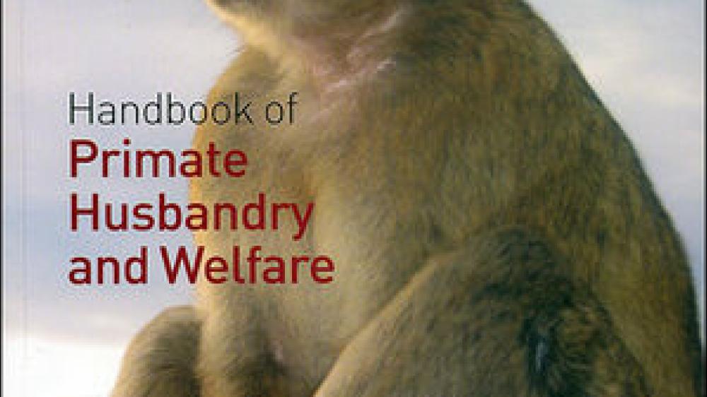 Wolfensohn and Honess (2005) Primate husbandry and welfare